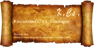 Kecskeméti Csongor névjegykártya